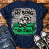 First My Bong Then Chaos T-shirt Listing MKp First My Bong Then Chaos Unisex T-Shirt