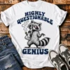 Highly Questionable Genius Unisex T-Shirt